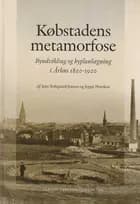 Købstadens metamorfose