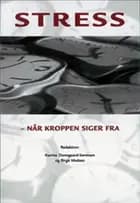 Stress - når kroppen siger fra