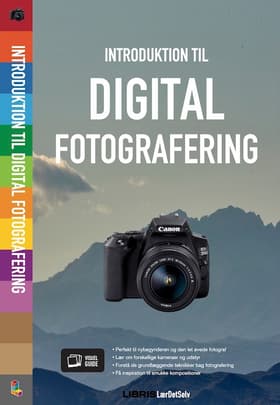 Introduktion til digital fotografering af Libris Redaktion
