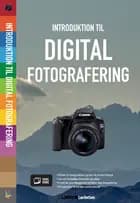Introduktion til digital fotografering