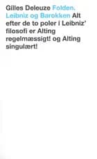 Folden - Leibniz og barokken af Gilles Deleuze