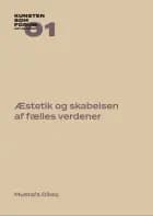 Æstetik og skabelsen af fælles verdener