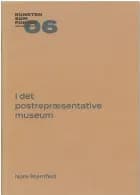 I det postrepræsentative museum