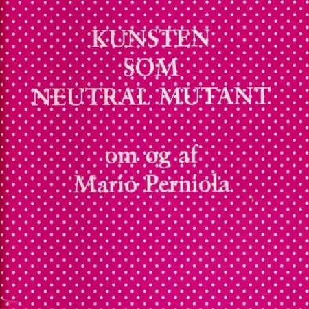 Kunsten som neutral mutant af Carsten Juhl