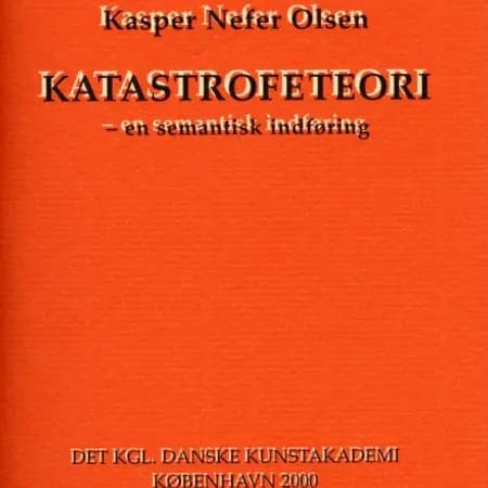 Katastrofeteori af Kasper Nefer Olsen