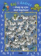 Kaj & Andrea - skæg og sjov med bogstaver af Sussi Bech