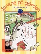 Dyrene på gården af Mette Uldal