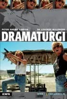 De levende billeders dramaturgi