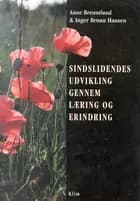 Sindslidendes udvikling gennem læring og erindring
