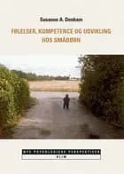 Følelser, kompetence og udvikling hos småbørn