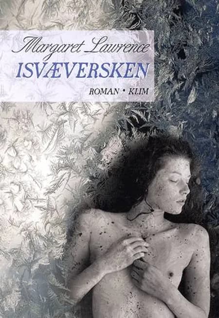 Isvæversken af Margaret Lawrence
