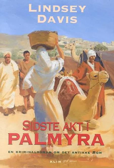 Sidste akt i Palmyra af Lindsey Davis