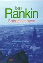 Spøgelsesbyen af Ian Rankin