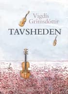 Tavsheden af Vigdís Grímsdóttir