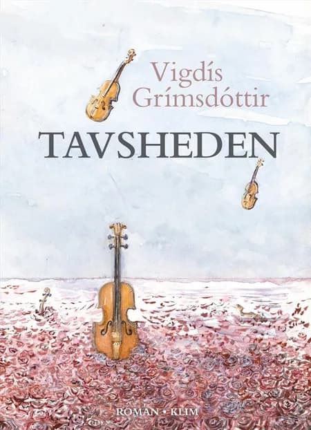 Tavsheden af Vigdís Grímsdóttir