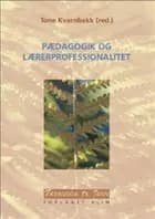 Pædagogik og lærerprofessionalitet