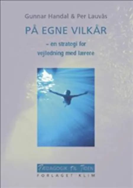 På egne vilkår af Gunnar Handal
