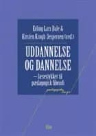 Uddannelse og dannelse af Kirsten Krogh-Jespersen, Hans Skjervheim, Ole Thyssen, Ronald Woods, Richard S. Peters, Erling Lars Dale, Jon Hellesnes, Robin Barrow, Klaus Mollenhauer og Lars Løvlie