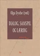 Dialog, samspil og læring af Sveinung Vaage og Jan Wyndhamn