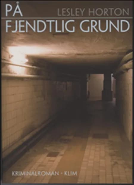 På fjendtlig grund af Lesley Horton