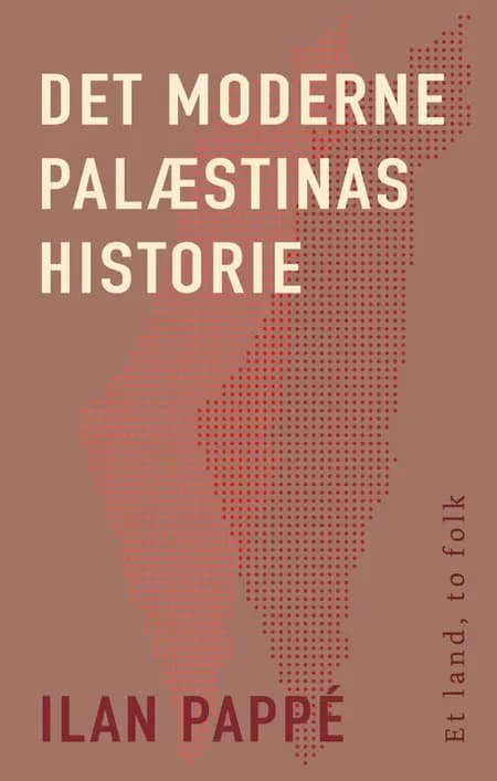 Det moderne Palæstinas historie af Ilan Pappe