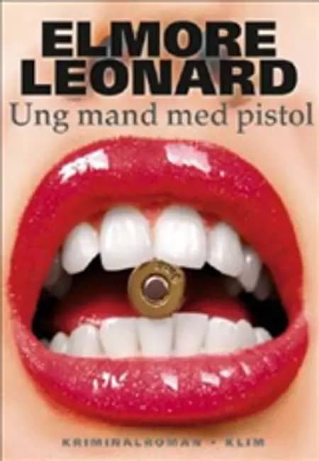 Ung mand med pistol af Elmore Leonard