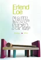 NAIV. SUPER.