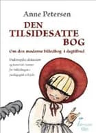 Den tilsidesatte bog af Anne Petersen