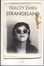 Strangeland af Tracey Emin