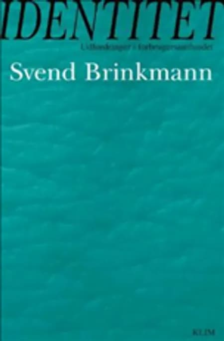 Identitet af Svend Brinkmann