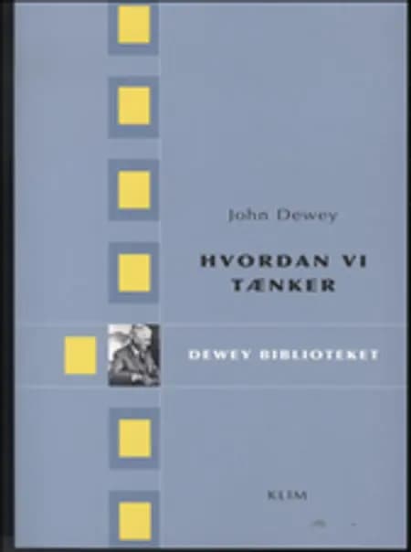 Hvordan vi tænker af John Dewey