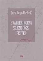 Evalueringens spændingsfelter