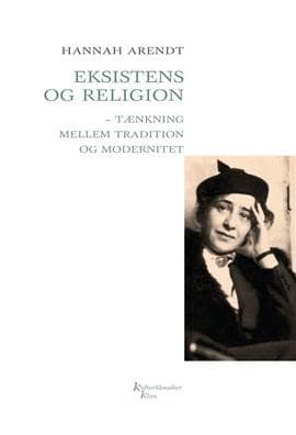 Eksistens og religion af Hannah Arendt