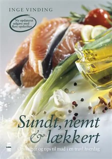 Sundt, nemt & lækkert af Inge Vinding