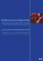 Håbets lille orkester