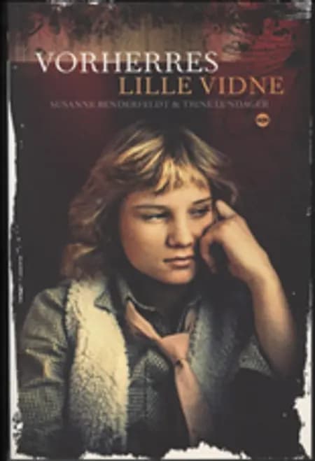 Vorherres lille vidne af Trine Lundager