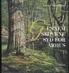 Gennem skovene syd for Århus