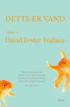 Dette er vand af David Foster Wallace