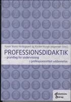 Professionsdidaktik af Karen Marie Hedegaard og Kirsten Krogh-Jespersen