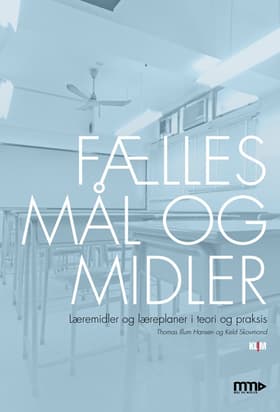 Fælles mål og midler af Thomas Illum Hansen