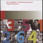 Seks indspark til udviklingsprojekter i daginstitutioner af Frederik Kiørboe