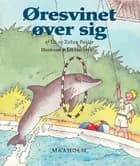 Øresvinet øver sig af Lis Pøhler