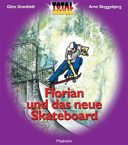Florian und das neue Skateboard af Gitte Grønfeldt