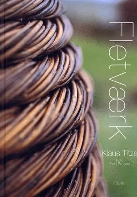 Fletværk af Klaus Titze