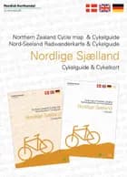 Nordlige Sjælland cykelkort og guidebog