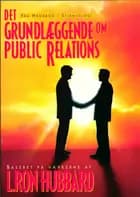 Det grundlæggende om public relations
