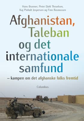 Afghanistan, Taleban og det internationale samfund af Finn Rasmussen