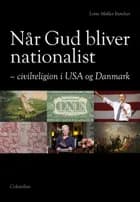 Når Gud bliver nationalist af Lotte Møller Bøtcher