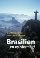 Brasilien - en ny stormagt
