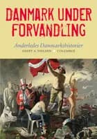 Danmark under forvandling